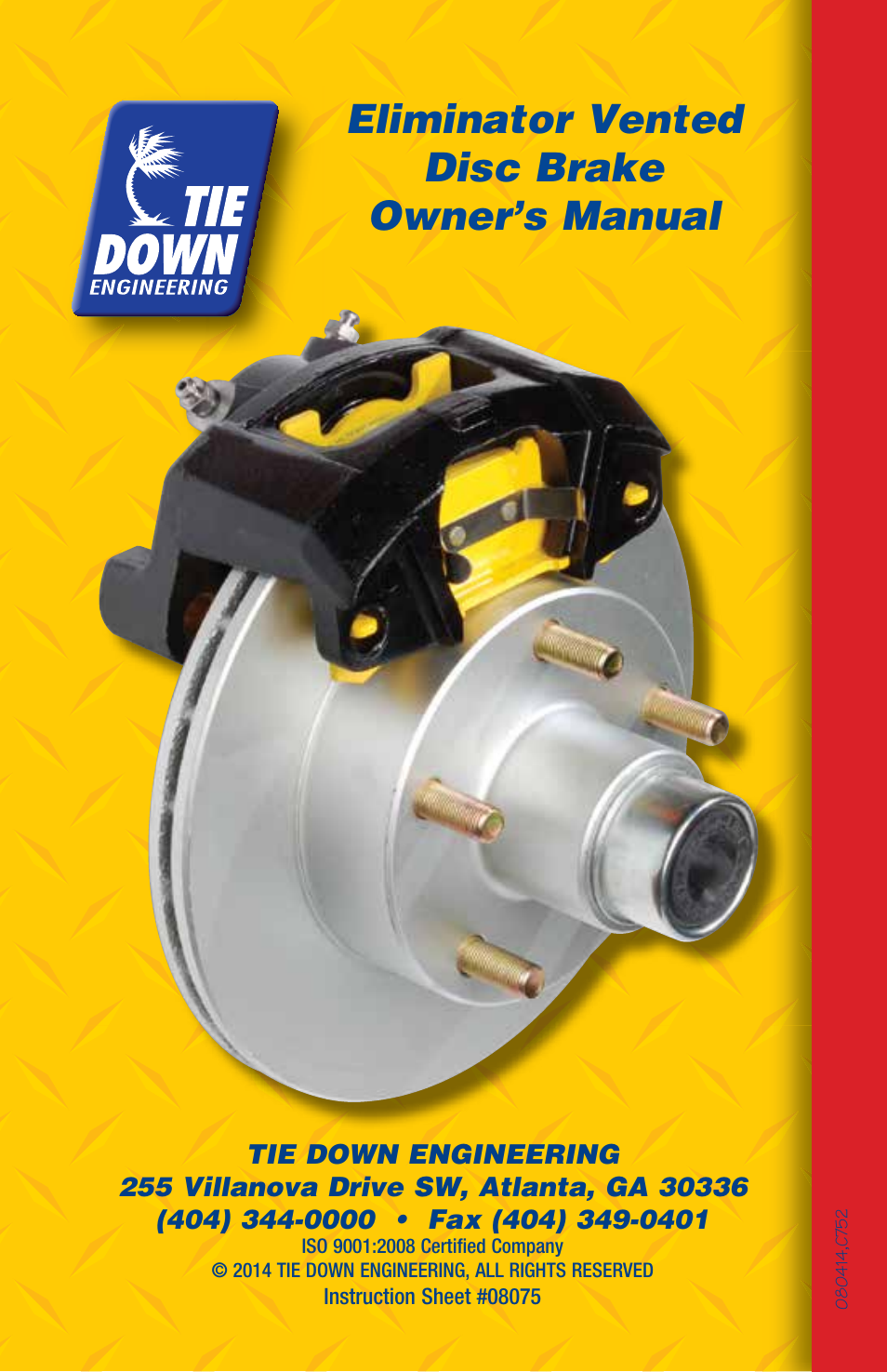 Eliminator vented disc brake owner’s manual | Tie Down Eliminator Vented Disc Brakes User Manual | Page 12 / 12