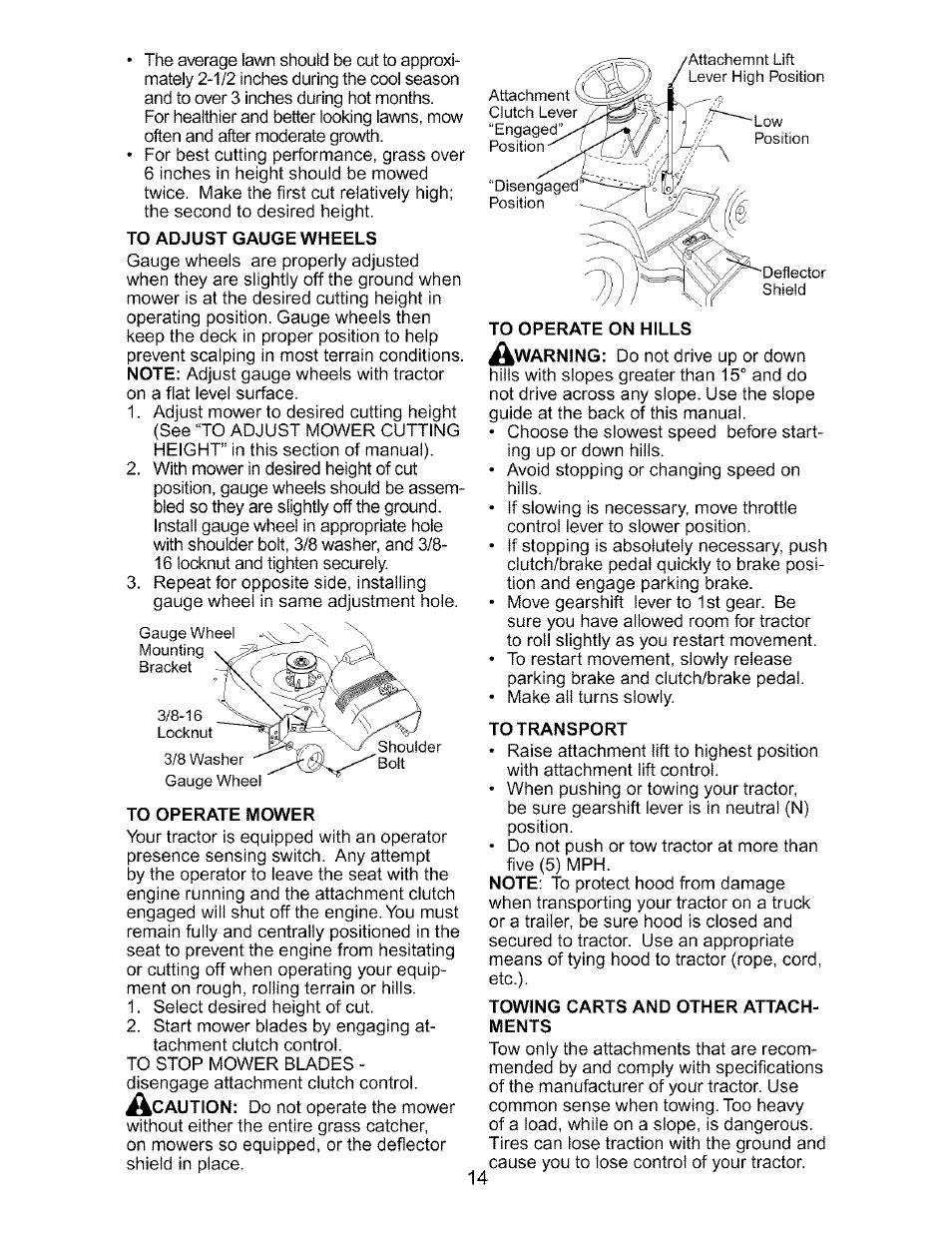 To adjust gauge wheels, To operate mower, To operate on hills | To transport, Towing carts and other attachments | Craftsman 917.273170 User Manual | Page 14 / 56