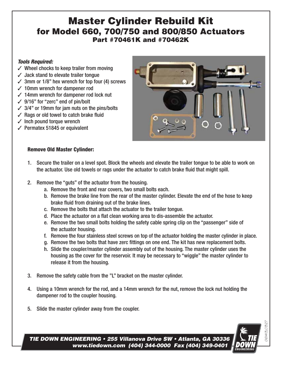 Tie Down Master Cylinder Rebuild Kit for Model 660 Actuators User Manual | 2 pages