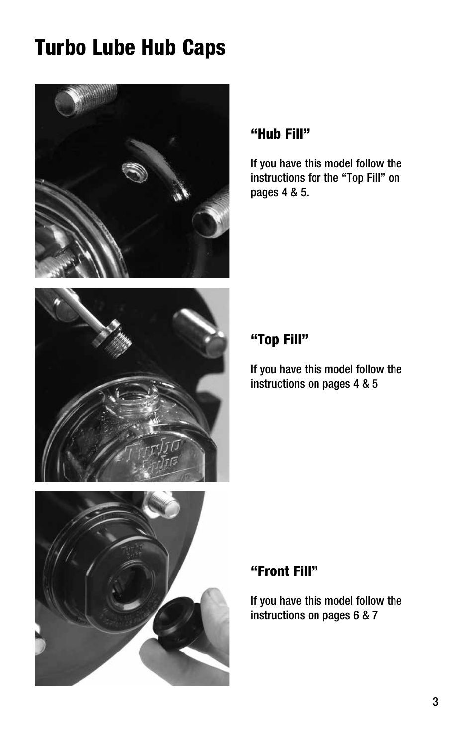 Turbo lube hub caps | Tie Down Turbo Lube User Manual | Page 3 / 8