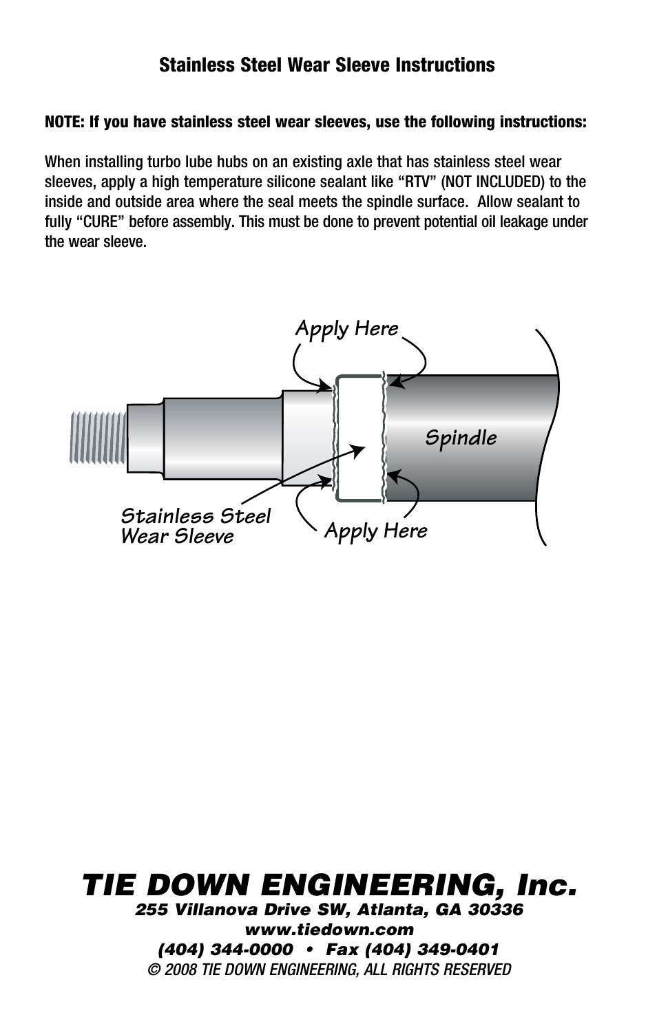 Tie down engineering, inc, Apply here, Apply here stainless steel wear sleeve spindle | Tie Down Turbo Lube User Manual | Page 8 / 8
