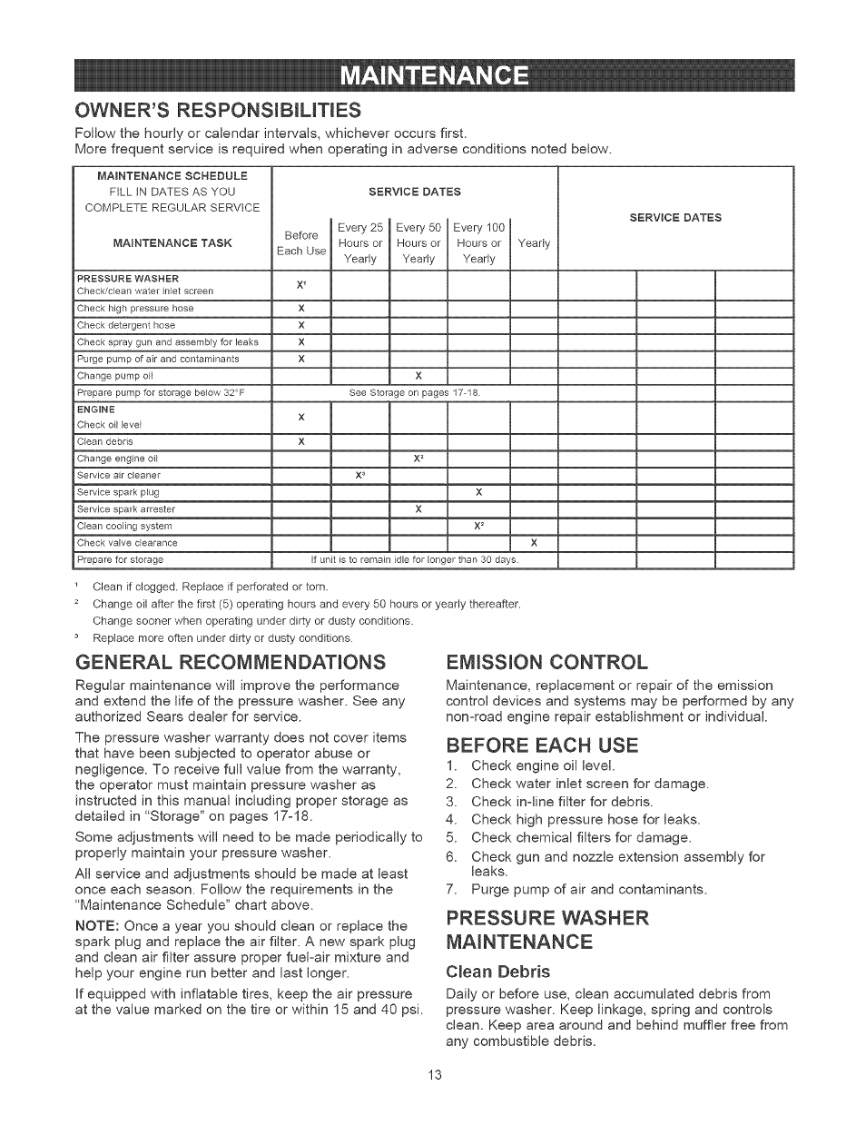 Maintenance, Owner’s responsibilities, General recommendations | Emission control, Before each use, Pressure washer maintenance, Clean debris | Craftsman 580.752310 User Manual | Page 13 / 48