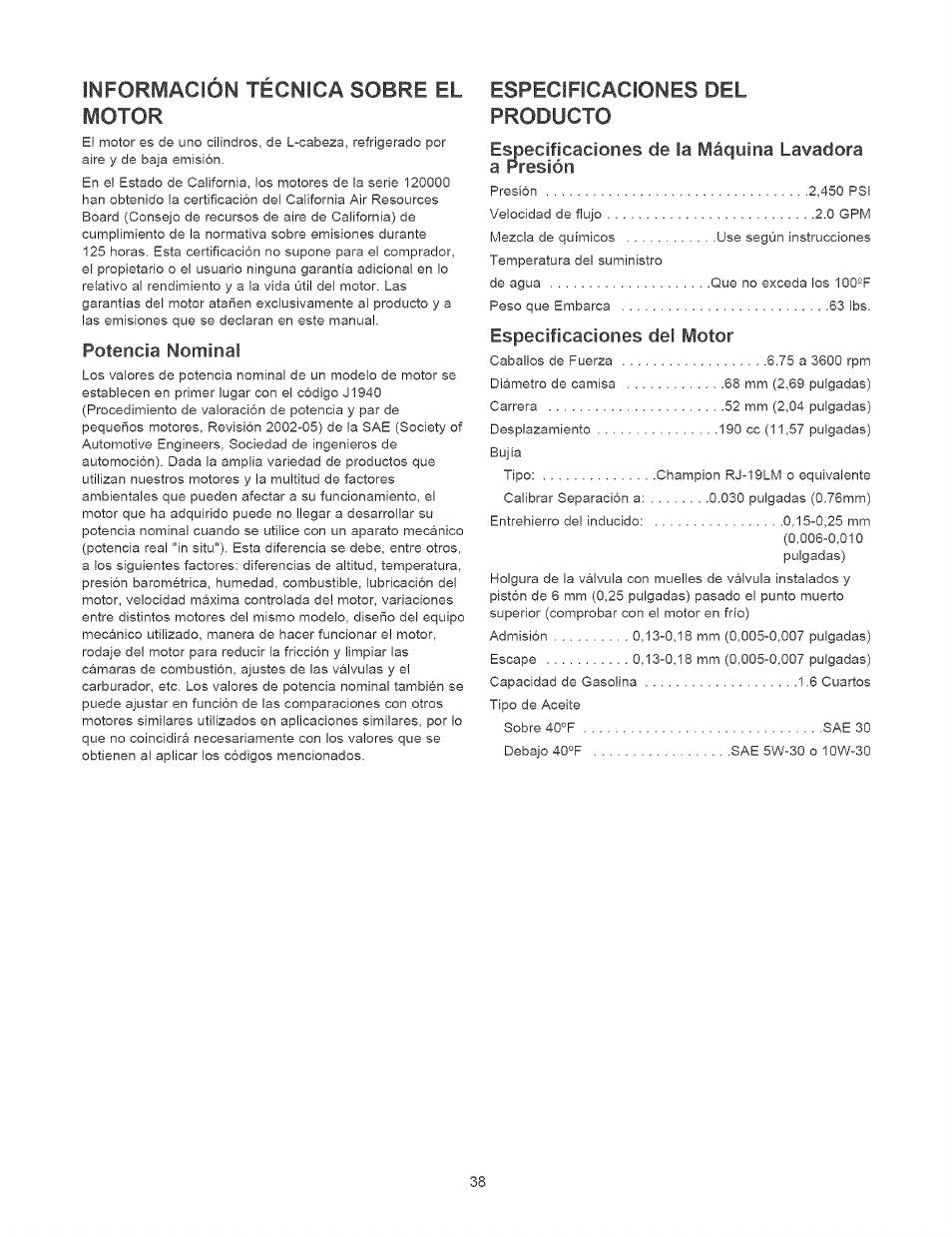 Informacion tecnica sobre el motor, Potencia nominal, Especificaciones del producto | Emec¡f¡caciones de la máquina lavadora a presión, Especificaciones del motor | Craftsman 580.752310 User Manual | Page 38 / 48