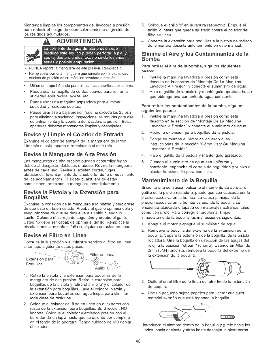 Revise y limpie el colador de entrada, Revise la manguera de alta presión, Revise la pistola y ¡a extensión para boquillas | Revise el filtro en línea, Elimine el aire y los contaminantes de ia bomba, Mantenimiento de la boquilla, Advertencia | Craftsman 580.752310 User Manual | Page 40 / 48