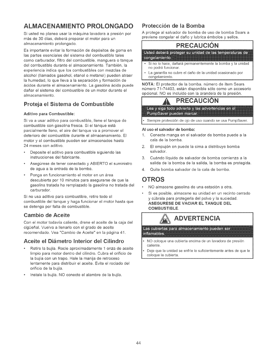 Almacenamiento prolongado protección de la bomba, Proteja el sistema de combustible, Cambio de aceite | Aceite el diámetro interior dei cilindro, Precaución, Precaucion, Otros, Almacenamiento prolongado, Advertencia, Protección de la bomba | Craftsman 580.752310 User Manual | Page 44 / 48