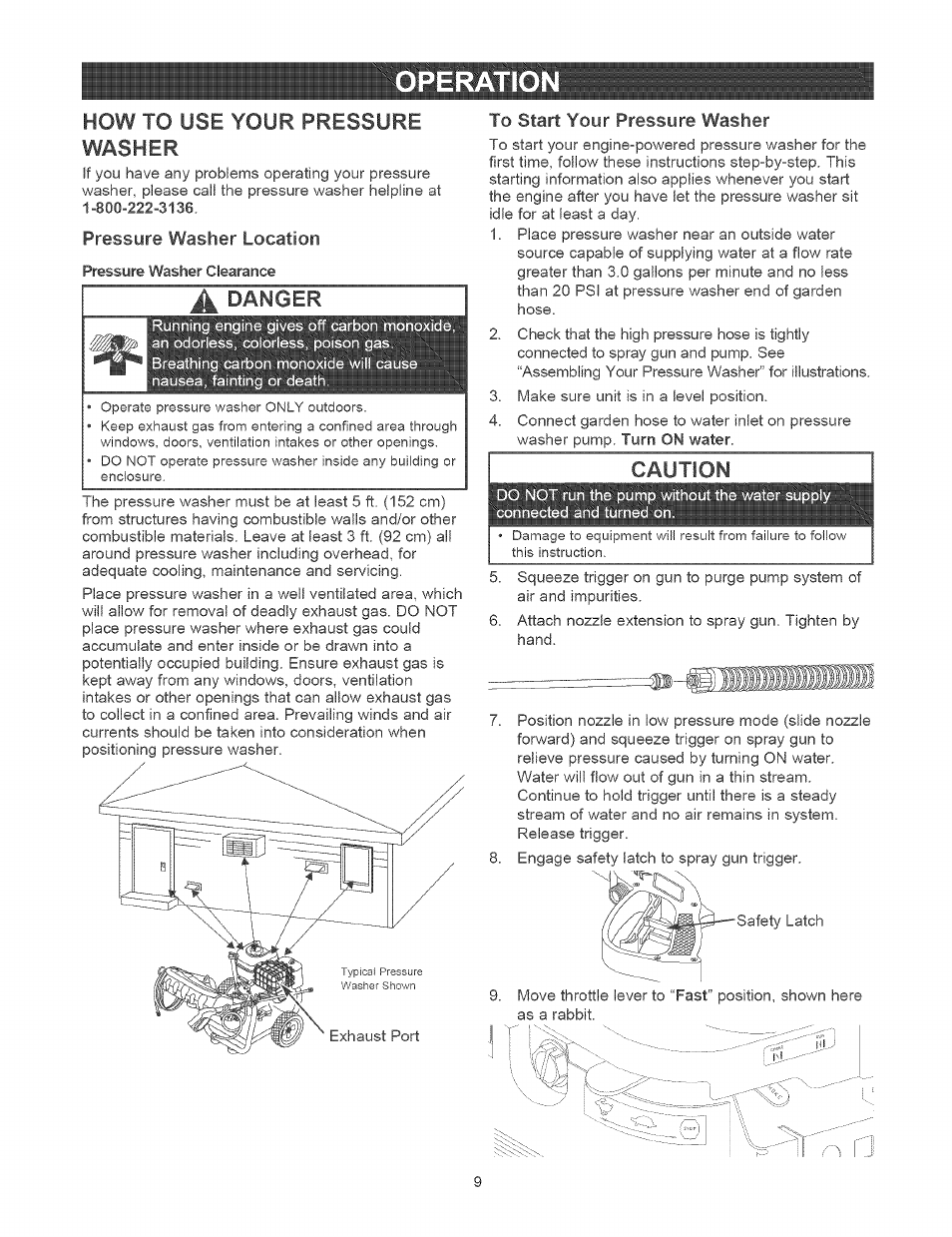 Operatio, How to use your pressure washer, Pressure washer location | Danger, To start your pressure washer, Caution | Craftsman 580.752310 User Manual | Page 9 / 48