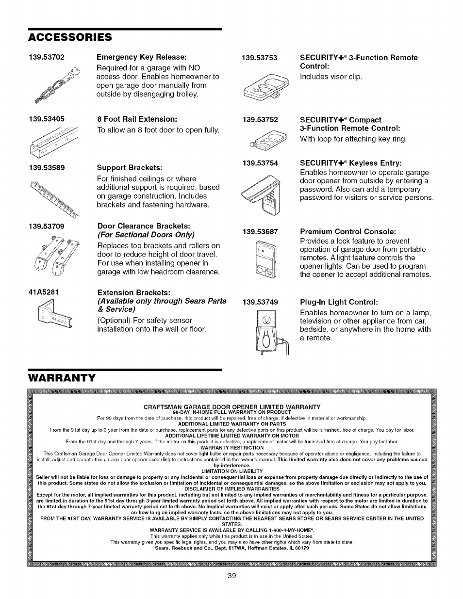 Emergency key release, Security+® 3-function remote control, 8 foot rail extension | Support brackets, Door clearance brackets, Security+® compact 3-function remote control, Security+® keyless entry, Premium control console, 41a5281, Extension brackets | Craftsman 139.53993D User Manual | Page 39 / 76