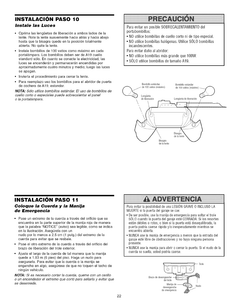 Instalacion paso 10, Instalacion paso 11, Instale las luces | Coloque la cuerda y la manija de emergencia | Craftsman 139.53993D User Manual | Page 60 / 76