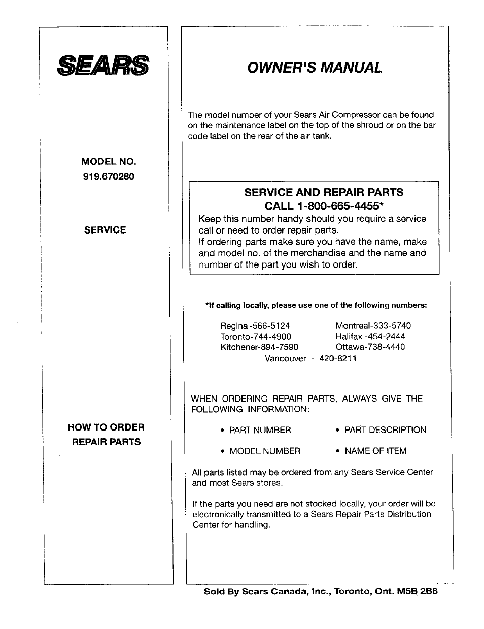 Model no. 919.670280, Service, How to order repair parts | Service and repair parts call 1-800-665-4455, Owner's manual | Craftsman 919.670280 User Manual | Page 28 / 28