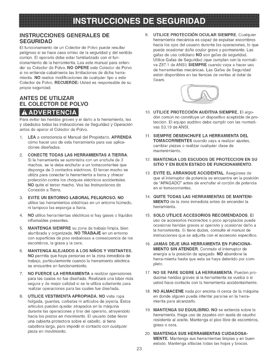 A advertencia, Instrucciones generales de seguridad, Antes de utilizar el colector de polvo | Craftsman 152.213361 User Manual | Page 23 / 40