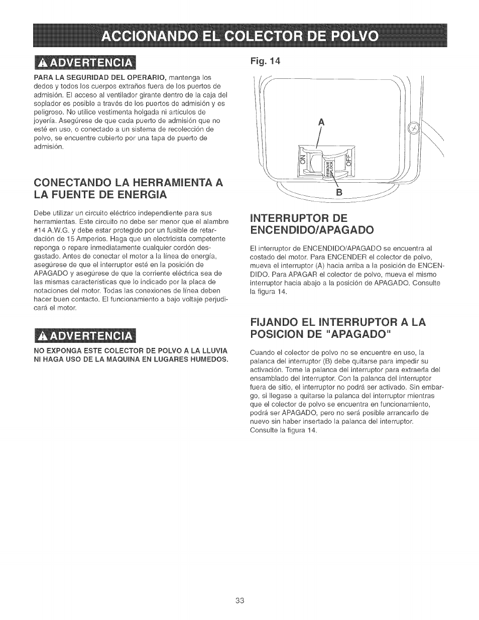 Conectando la herramienta a la fuente de energia, Interruptor de encendido/apagado, Fijando el interruptor a la posicion de "apagado | Aadvertencia | Craftsman 152.213361 User Manual | Page 33 / 40