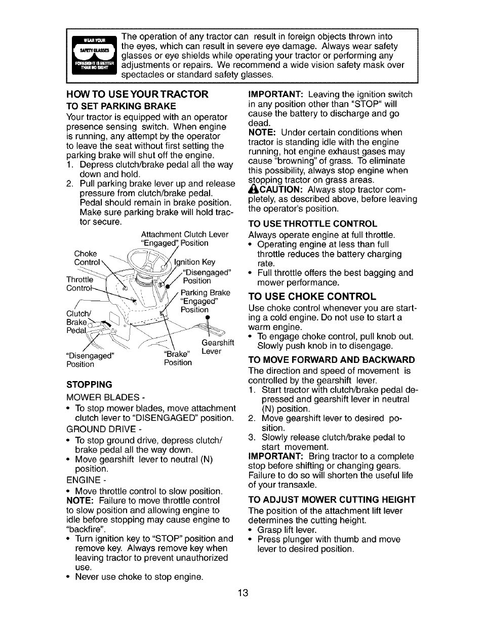 Stopping, To use throttle control, To move forward and backward | To adjust mower cutting height | Craftsman 917.272850 User Manual | Page 13 / 56