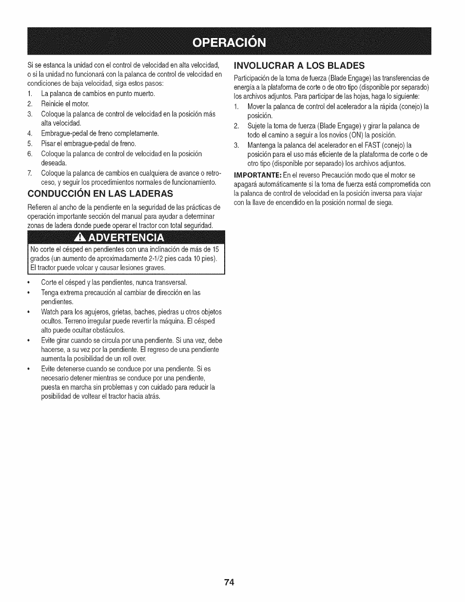 Conducción en las laderas, A advertencia, Involucrar a los blades | Operacion | Craftsman 247.28902 User Manual | Page 74 / 92