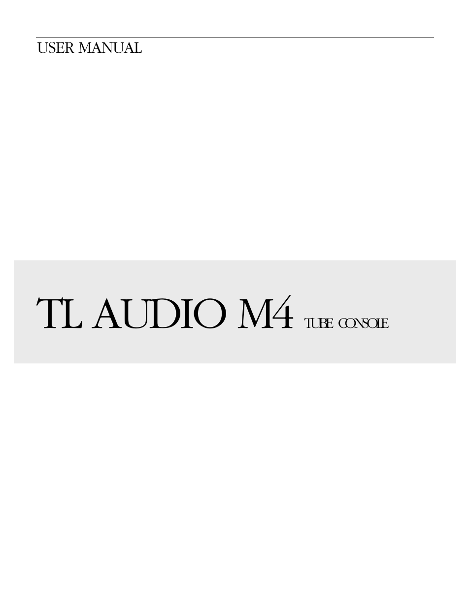 Tl audio m4 | TL Audio M4 User Manual | Page 2 / 14