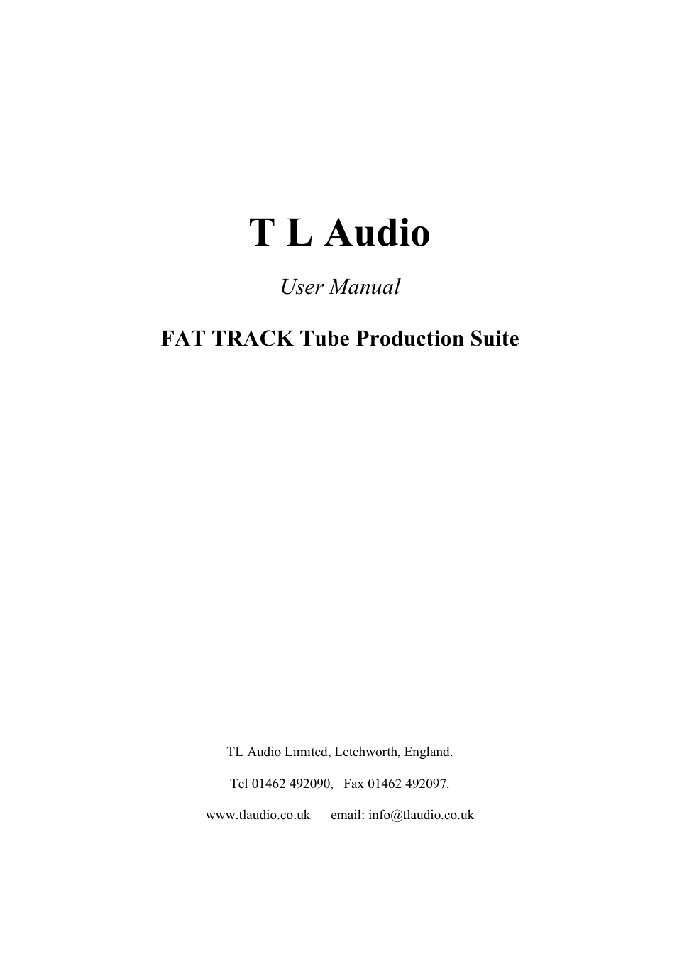 TL Audio Fat Track User Manual | 26 pages