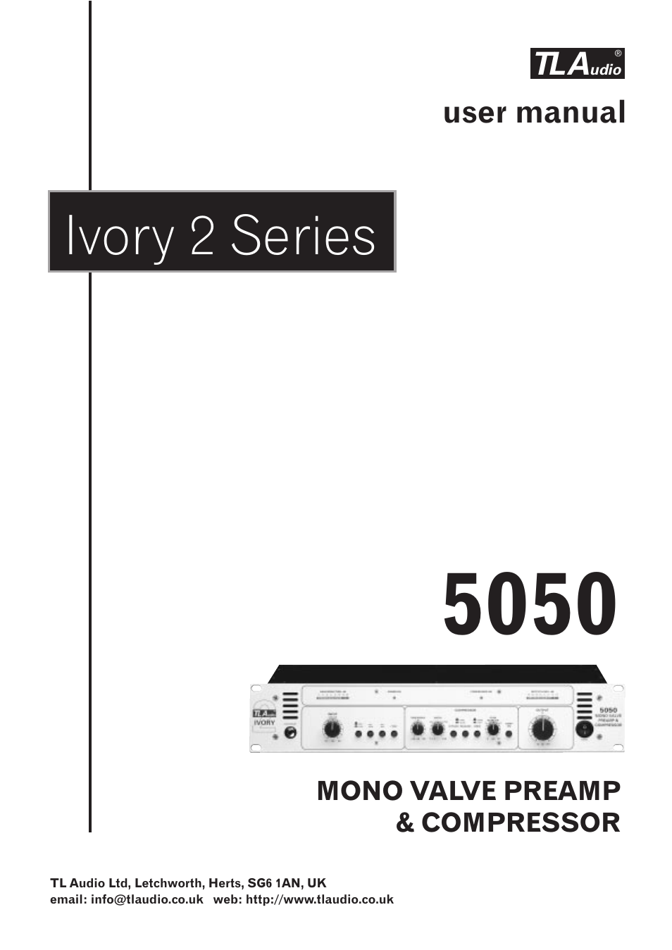 TL Audio 5050 User Manual | 22 pages