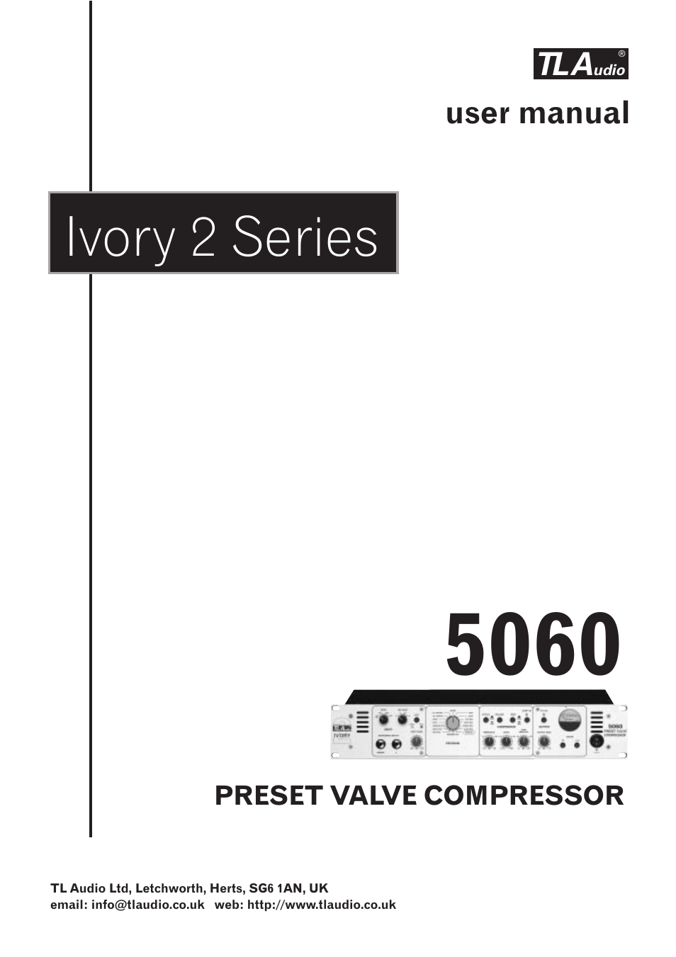 TL Audio 5060 User Manual | 22 pages