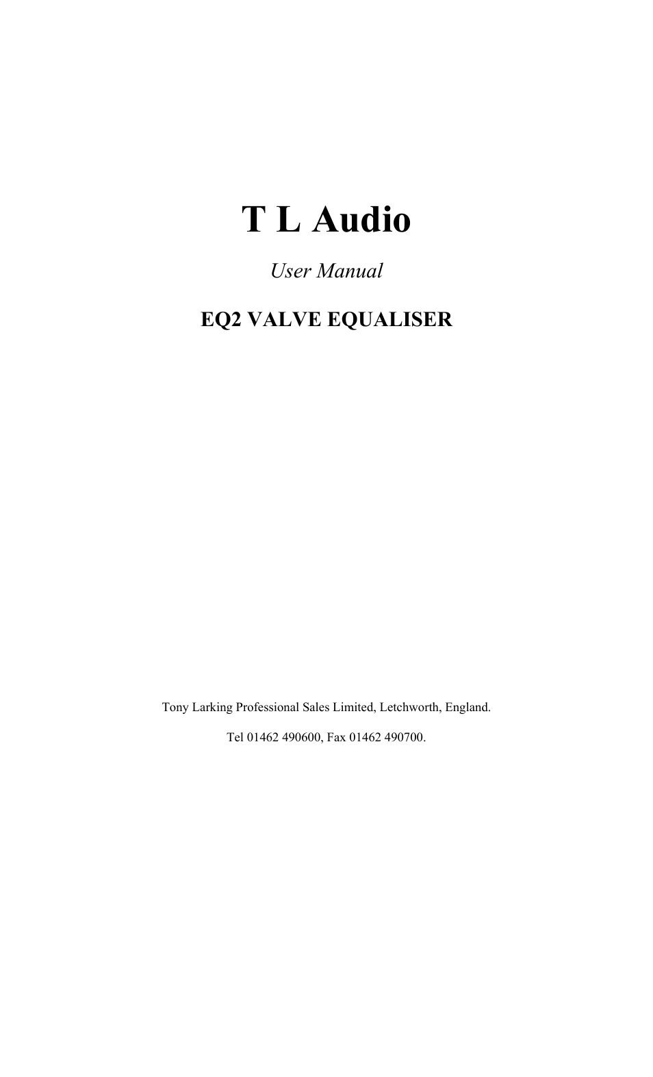 TL Audio EQ-2 User Manual | 19 pages