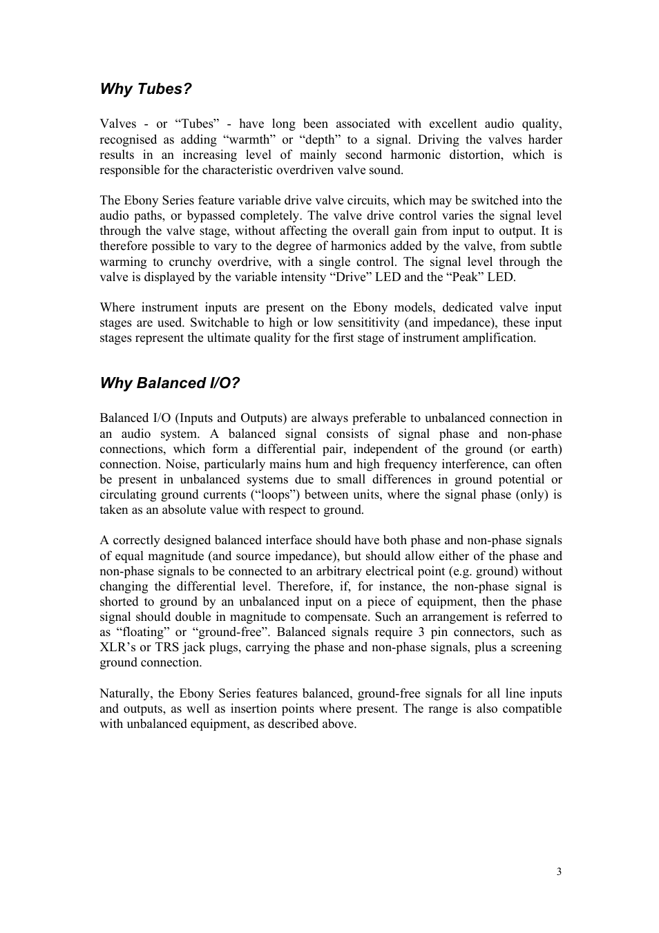 Why tubes, Why balanced i/o | TL Audio A2 User Manual | Page 4 / 21