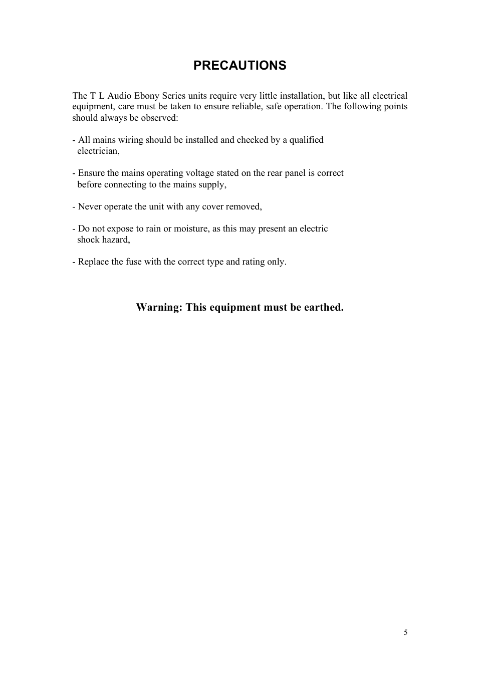 Precautions | TL Audio A2 User Manual | Page 6 / 21