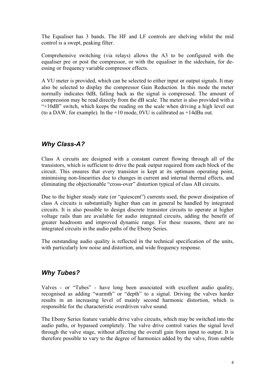 Why class-a, Why tubes | TL Audio A3 User Manual | Page 5 / 25