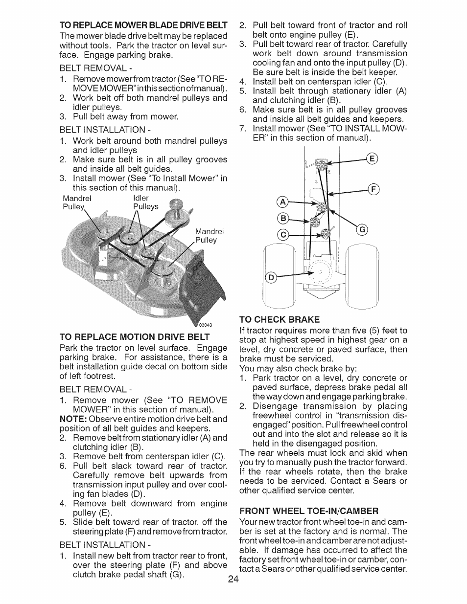 To replace mower blade drive belt, To replace motion drive belt, To check brake | Front wheel toe-in/camber | Craftsman 917.28924 User Manual | Page 24 / 64