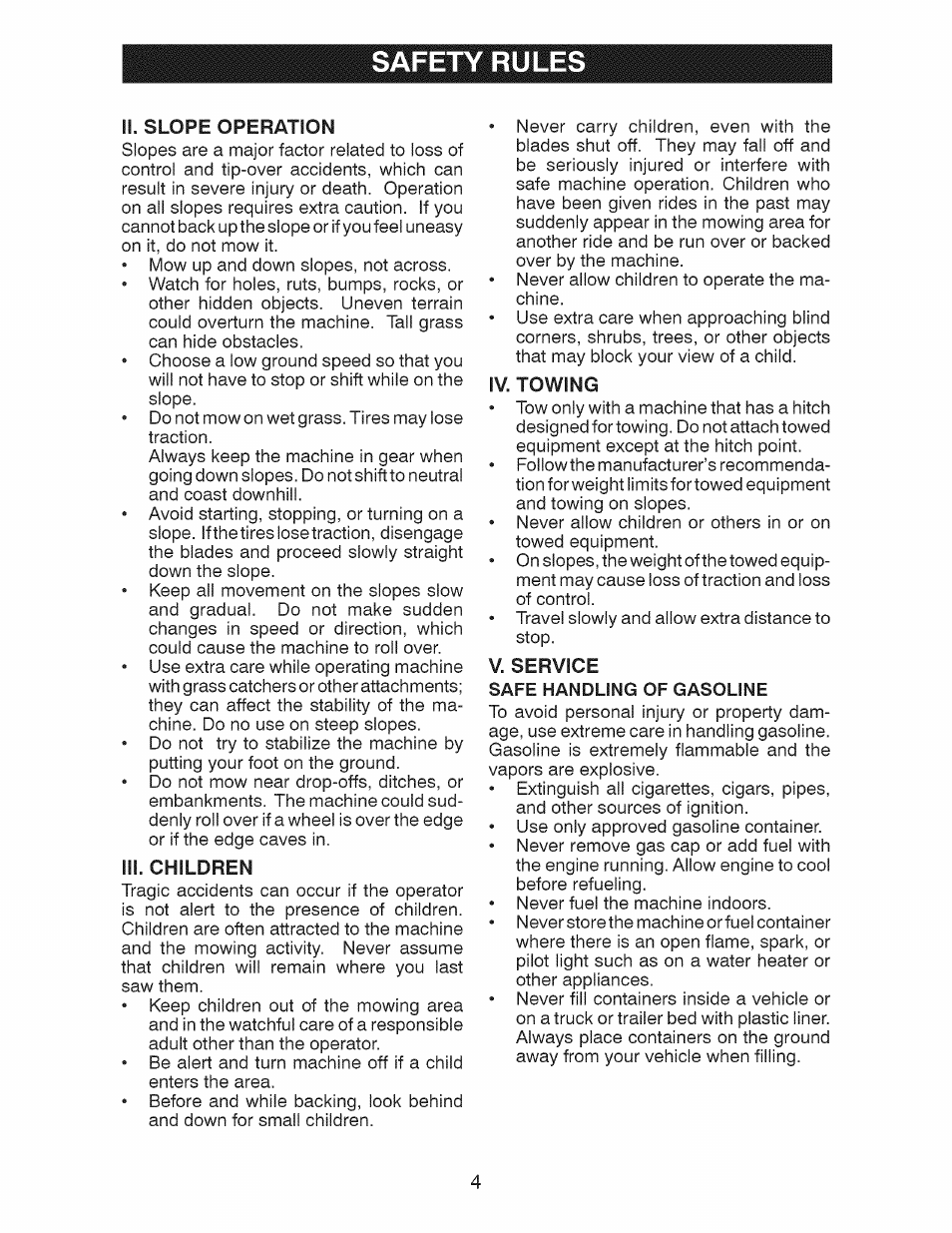 Iii. children, Iv. towing, V. service | Safe handling of gasoline, Safety rules, Ii. slope operation | Craftsman 917.28924 User Manual | Page 4 / 64