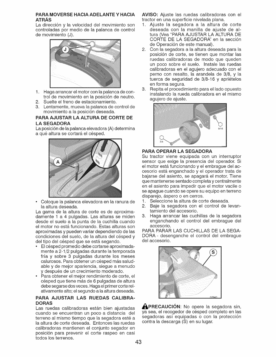 Para moverse hacia adelante y hacia, Para ajustar la altura de corte de la segadora | Craftsman 917.28924 User Manual | Page 43 / 64