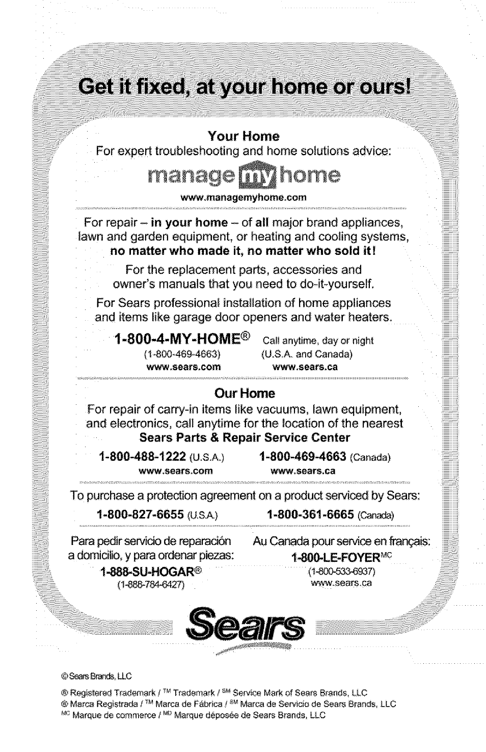 Get it fixed, at your home or ours, 800-4-my-home, Yoyr home | Craftsman 132.24607 User Manual | Page 20 / 20