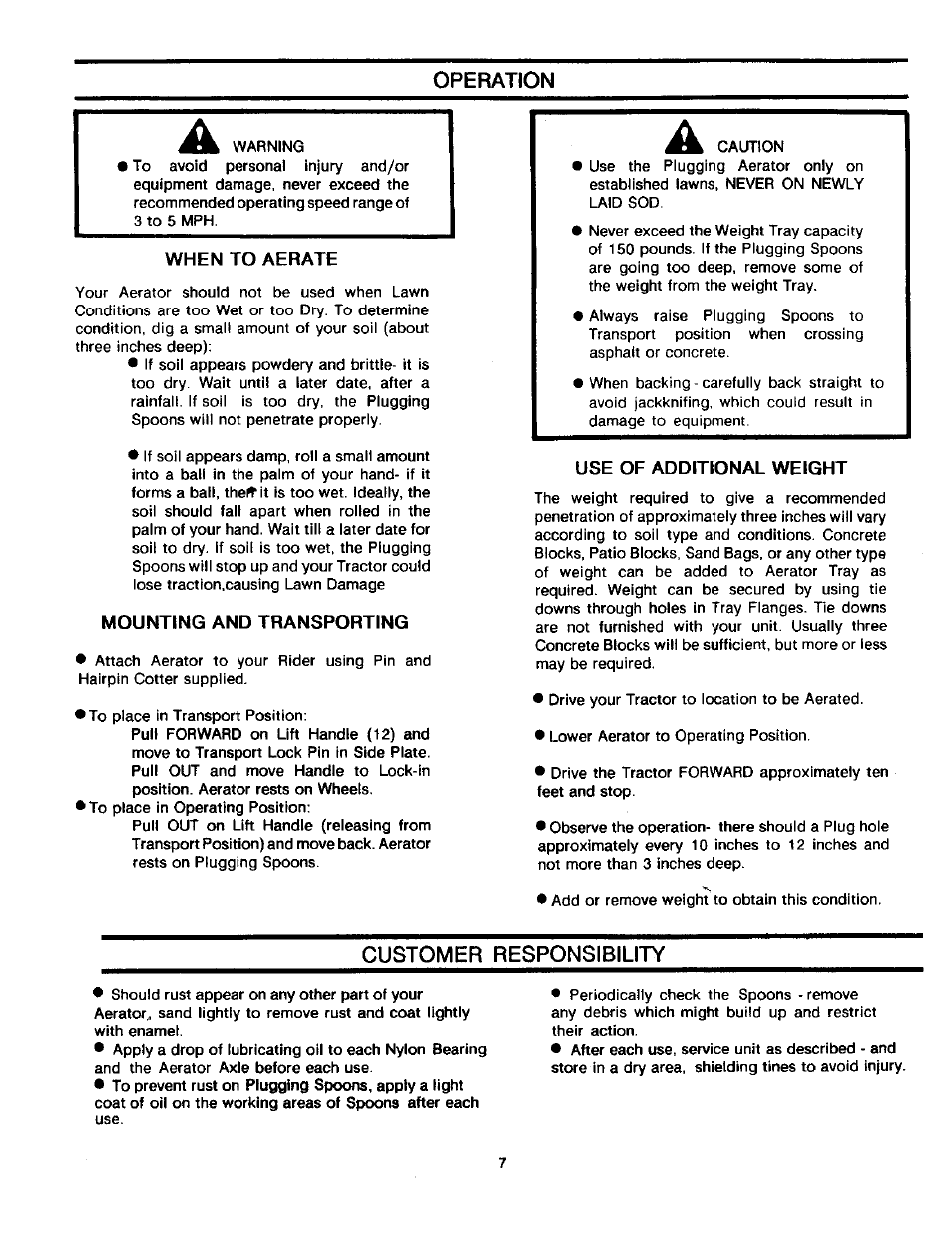 Operation, When to aerate, Mounting and transporting | Use of additional weight, Customer responsibility | Craftsman 757.243481 User Manual | Page 7 / 8