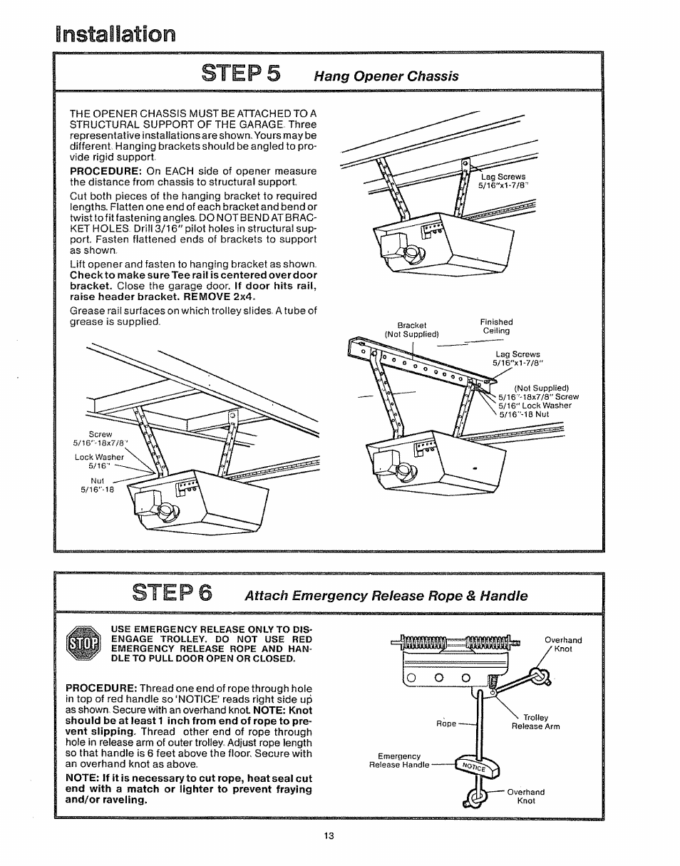 Hang opener chassis, Attach emergency release rope ^ handle, Installation | Steps, Step 6 | Craftsman 139.535006 User Manual | Page 13 / 28