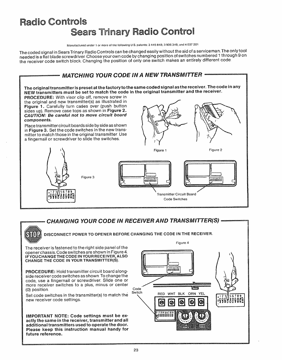 Sears trinary radio control, Matching your code in a new transmitter, Changing your code in receiver and transmitter(s | Radio controls, Hill hi ü | Craftsman 139.535006 User Manual | Page 23 / 28