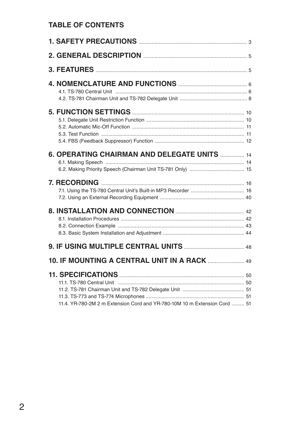 Table of contents 1. safety precautions, General description, Features | Nomenclature and functions, Function settings, Operating chairman and delegate units, Recording, Installation and connection, If using multiple central units, If mounting a central unit in a rack | Toa TS-780 Series User Manual | Page 2 / 52
