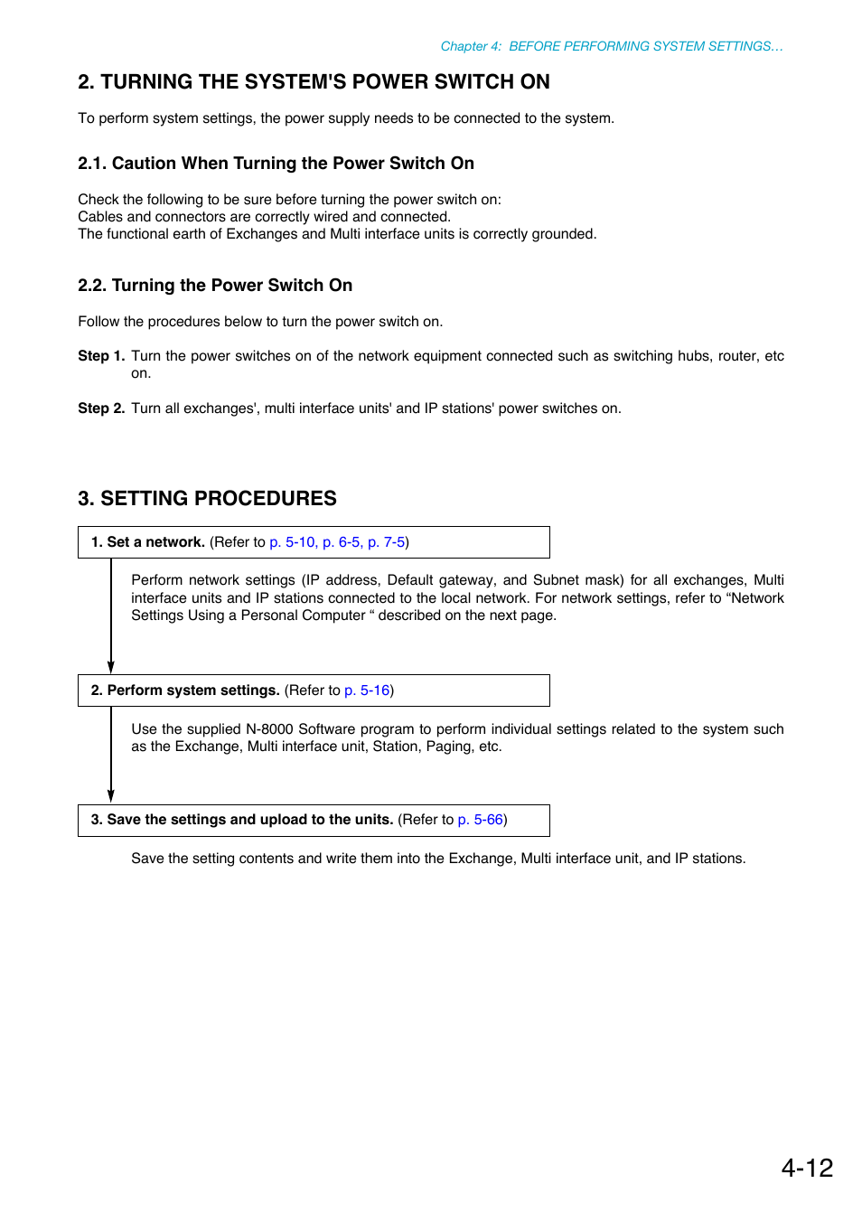 Turning the system's power switch on, Caution when turning the power switch on, Turning the power switch on | Setting procedures | Toa N-8000 Series Ver.1.41 User Manual | Page 142 / 269