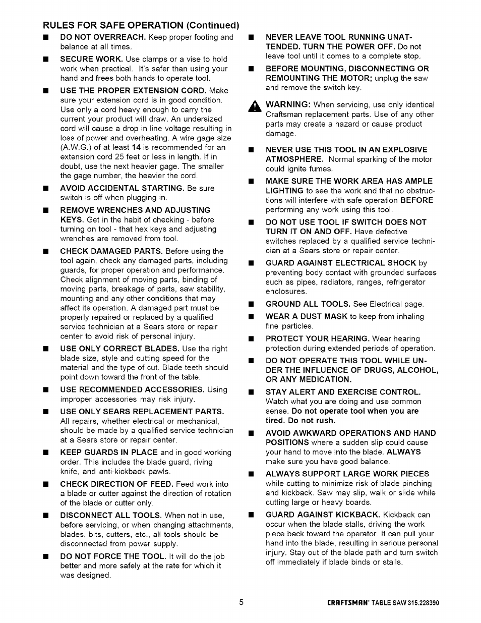 Use only sears replacement parts, Guard against electrical shock by, Stay alert and exercise control | Always support large work pieces, Rules for safe operation (continued) | Craftsman 315.228390 User Manual | Page 5 / 66