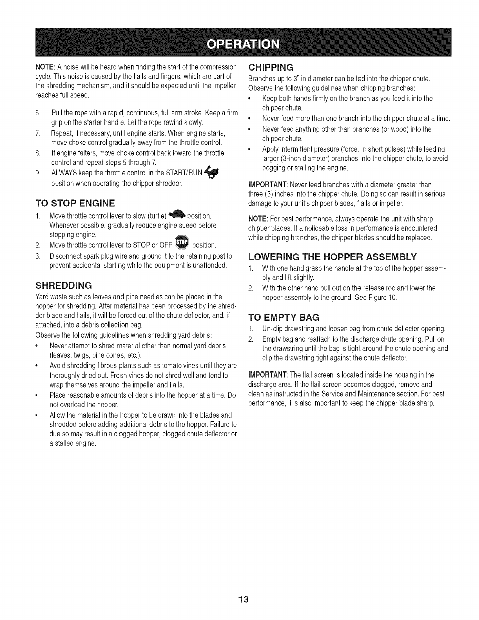 To stop engine, Shredding, Chipping | Lowering the hopper assembly, To empty bag, Operation | Craftsman 247.776370 User Manual | Page 13 / 52