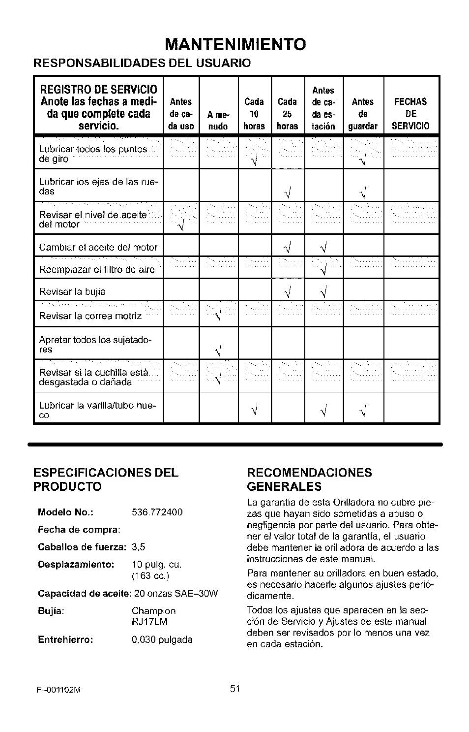 Mantenimiento, Responsabilidades del usuario, Especificaciones del producto | Recomendaciones, Generales | Craftsman 536.772301 User Manual | Page 51 / 60