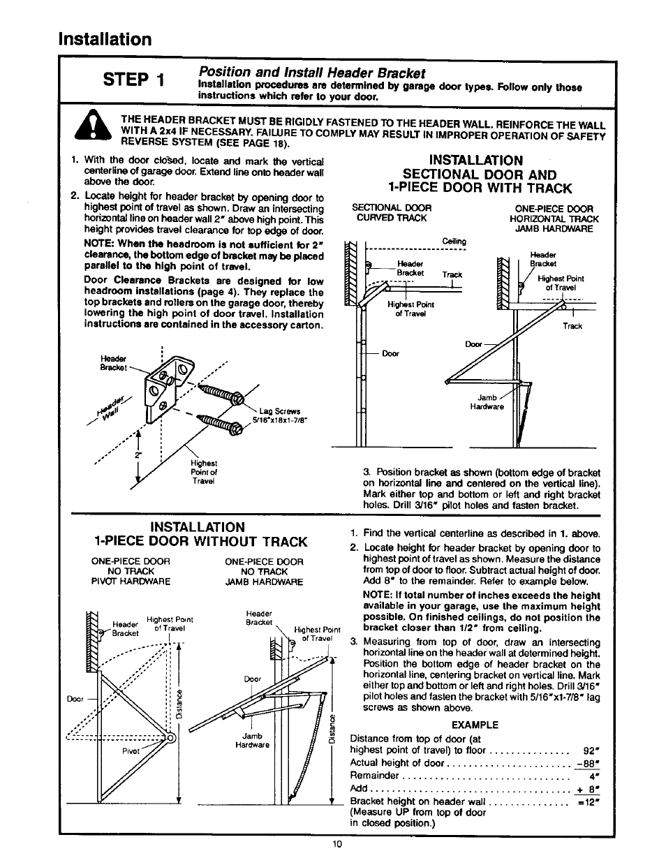 Installation, Piece door without track, Installation step 1 | Position and instali header bracket, Installation 1-piece door without track | Craftsman 1/2HP Garage Door Opener 139.53515SR User Manual | Page 10 / 24