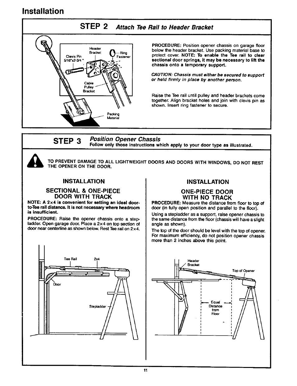 Installation, Sectional & one-piece door with track, One-piece door with no track | Installation step 2, Step 3 | Craftsman 1/2HP Garage Door Opener 139.53515SR User Manual | Page 11 / 24
