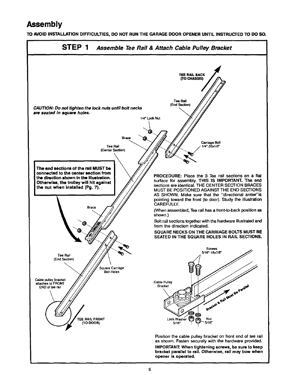 Assembly, Step 1, Assemble tee rail & attach cable pulley bracket | Craftsman 1/2HP Garage Door Opener 139.53515SR User Manual | Page 6 / 24