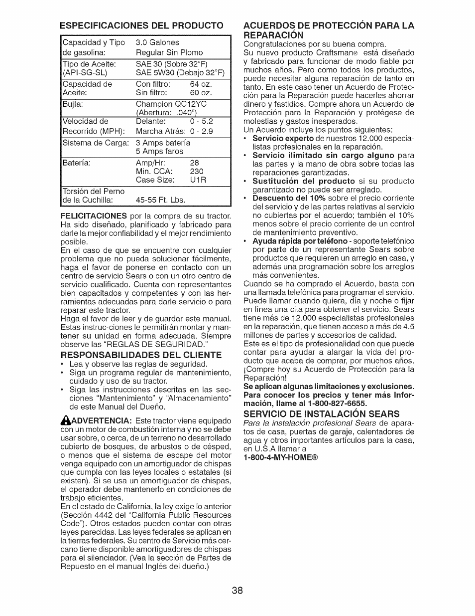 Especificaciones del producto, Responsabilidades del cliente, Acuerdos de proteccion para la reparación | Servicio de instalación sears | Craftsman 917.28928 User Manual | Page 38 / 64