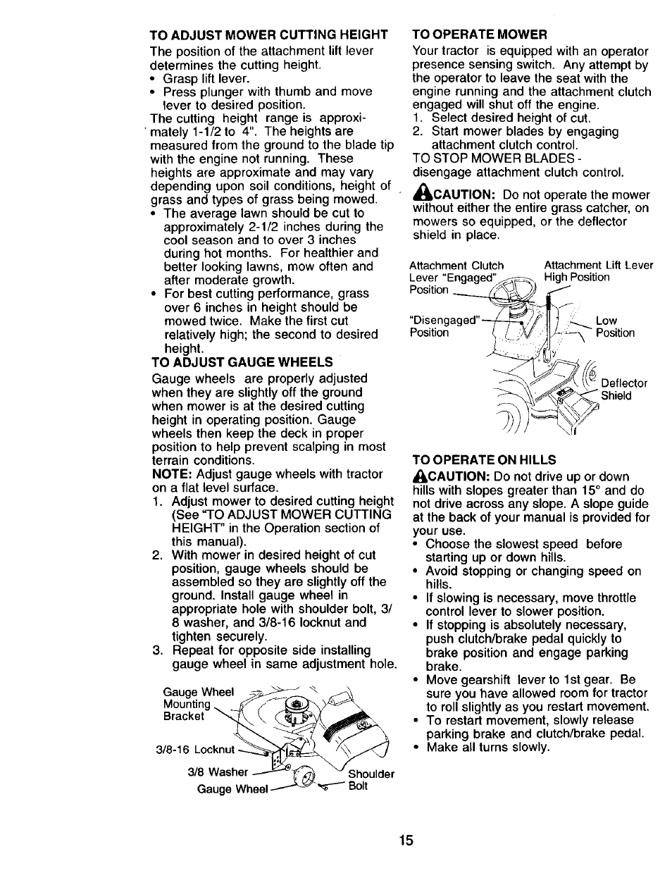 To adjust mower cutting height, To adjust gauge wheels, To operate mower | Craftsman 917.271815 User Manual | Page 15 / 60