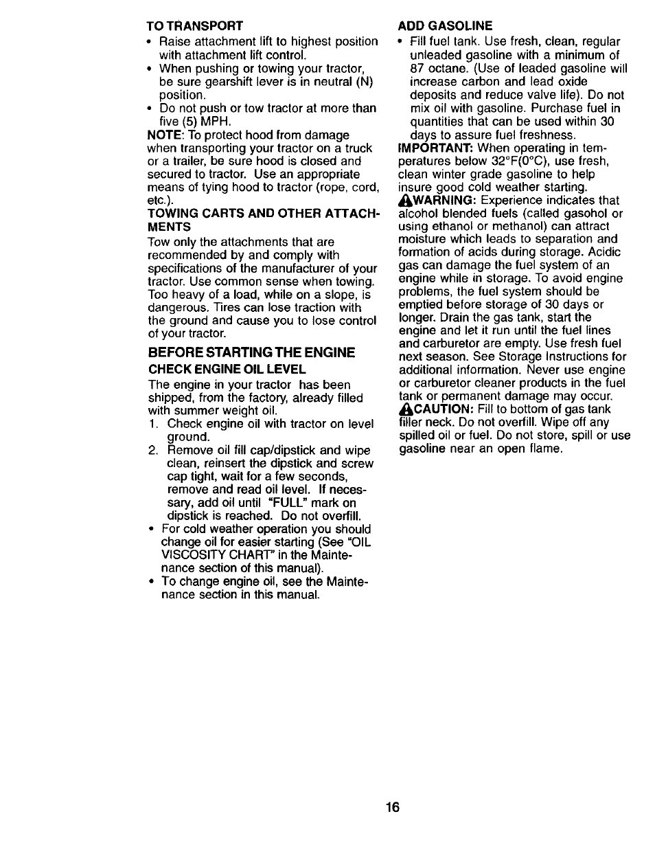 To transport, Towing carts and other attachments, Add gasoline | Craftsman 917.271815 User Manual | Page 16 / 60