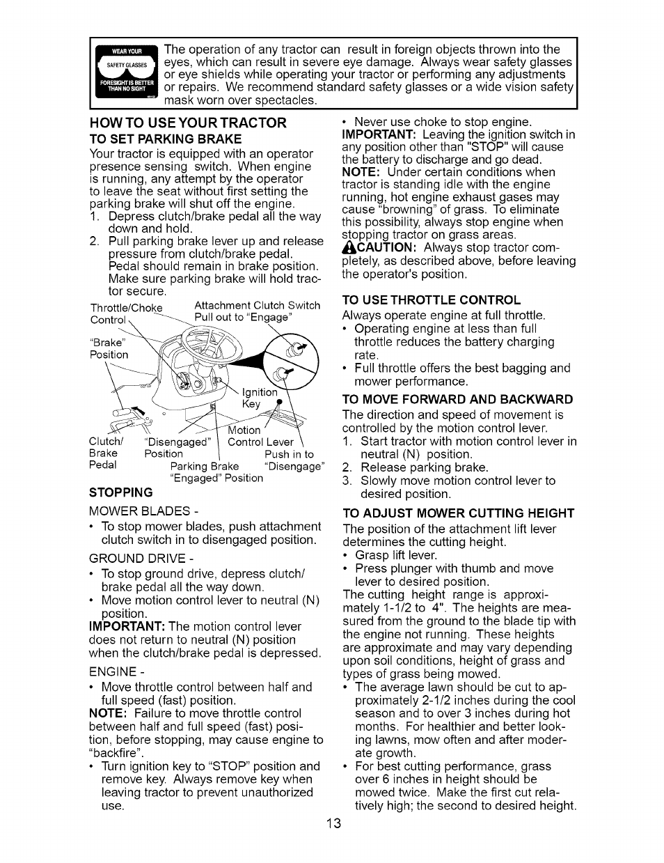 Howto use your tractor to set parking brake, To use throttle control, To move forward and backward | To adjust mower cutting height | Craftsman DYT 4000 917.273642 User Manual | Page 13 / 56