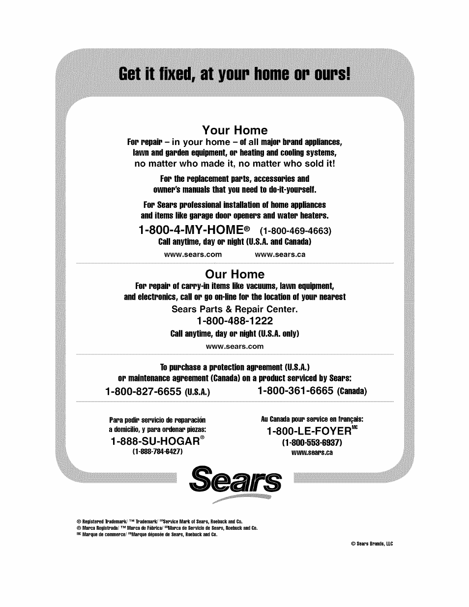 Get it fixed, at yeup heme er eups, Your home, 800-4-my-home | Our home, 888-su-hogar, 800-le-foyer, Sears parts & repair center | Craftsman 921.166420 User Manual | Page 24 / 24