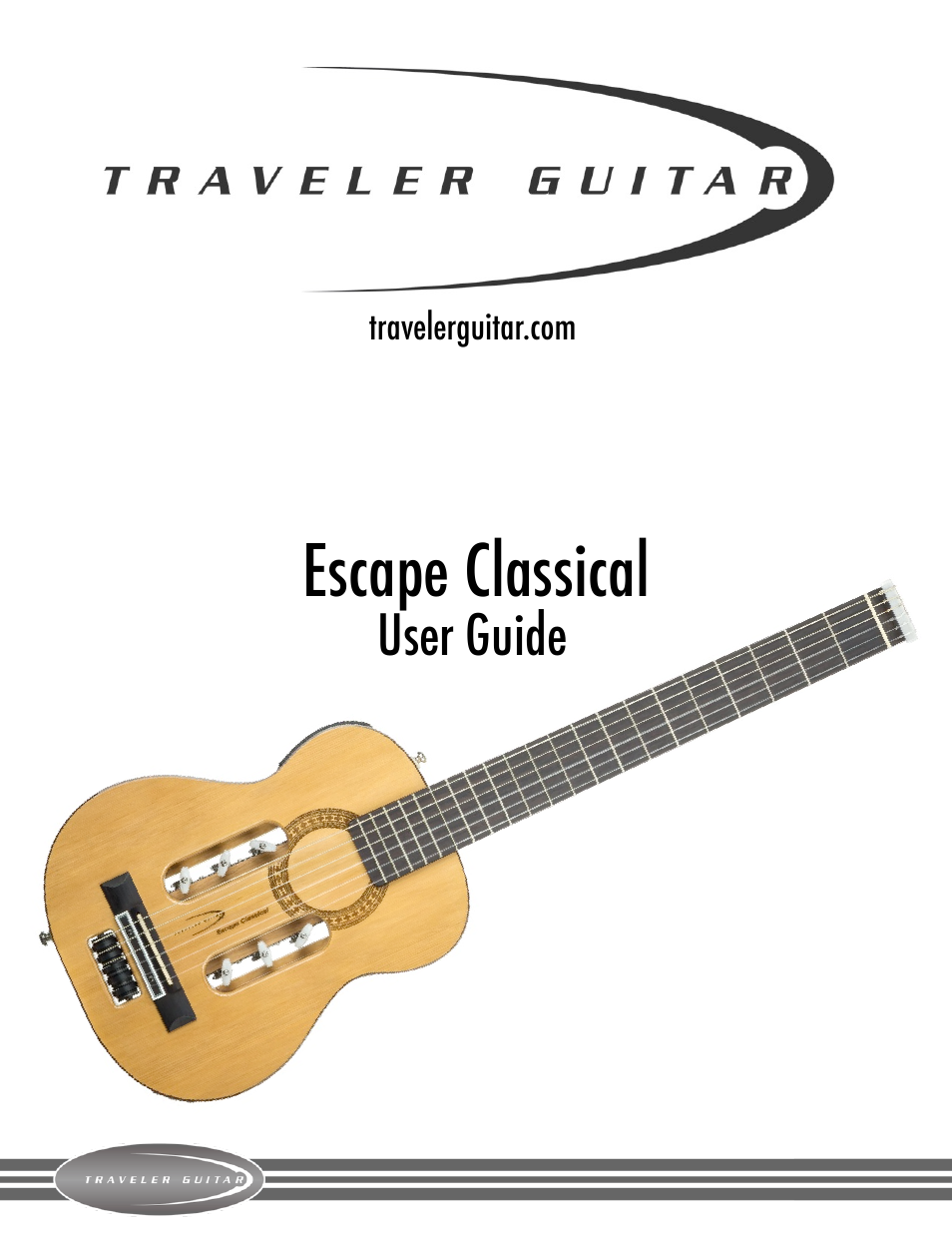 Traveler Guitar Escape Classical User Manual | 7 pages
