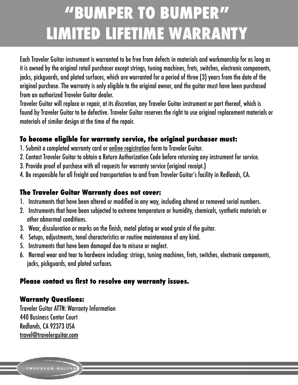 The traveler guitar ltd warranty, Bumper to bumper” limited lifetime warranty | Traveler Guitar Escape Classical User Manual | Page 7 / 7