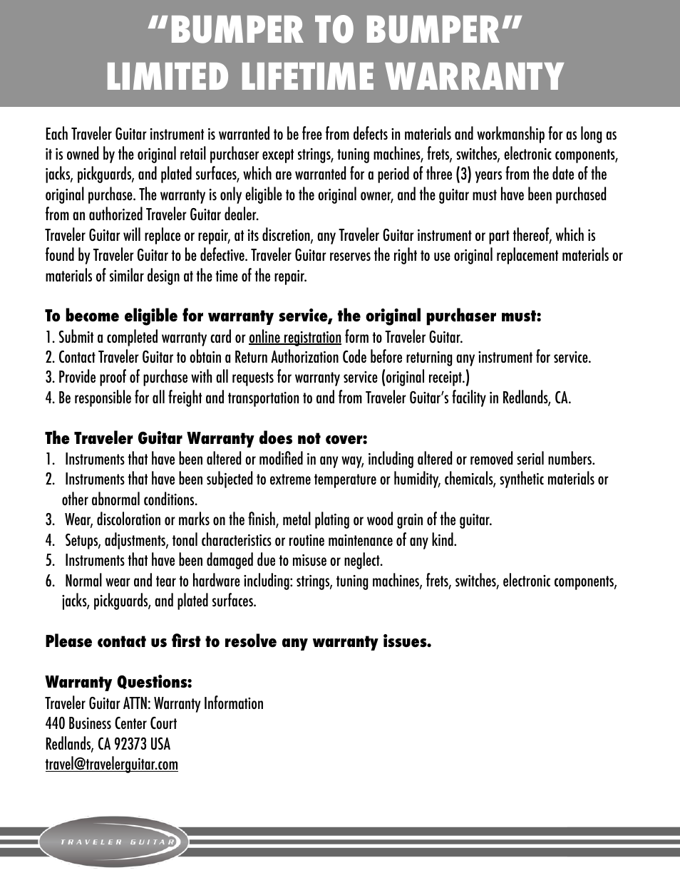 The traveler guitar ltd warranty, Bumper to bumper” limited lifetime warranty | Traveler Guitar EG-1 Custom V2 User Manual | Page 7 / 7