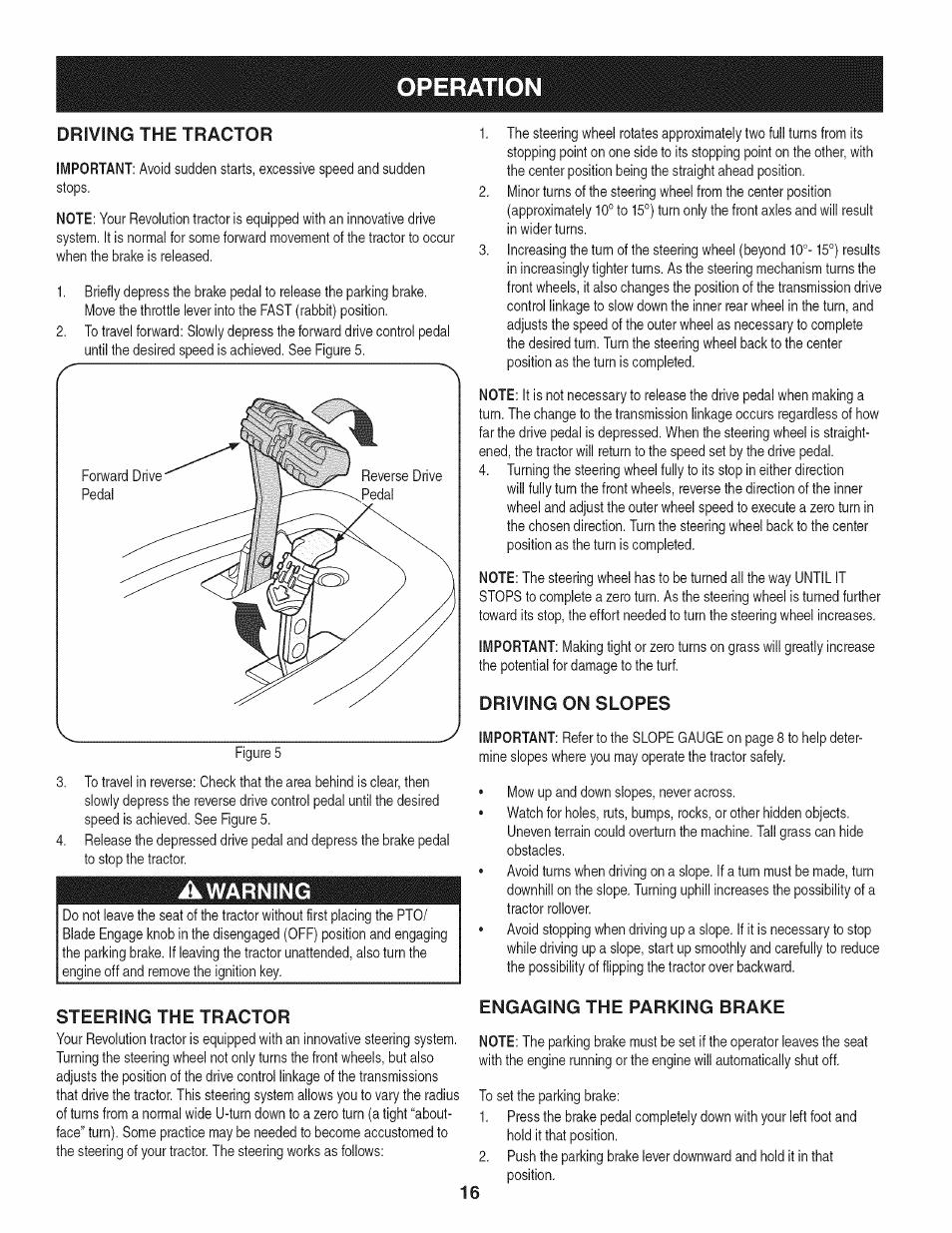 Steering the tractor, Driving on slopes, Engaging the parking brake | Operation, Driving the tractor, Warning | Craftsman 247.28933 User Manual | Page 16 / 192