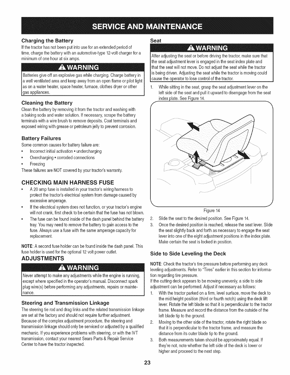 Charging the battery, Awarning, Cleaning the battery | Battery failures, Checking main harness fuse, Adjustments, Seat, Steering and transmission linkage, Side to side leveling the deck, Service and maintenanc | Craftsman 247.28933 User Manual | Page 23 / 192